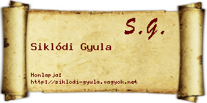 Siklódi Gyula névjegykártya